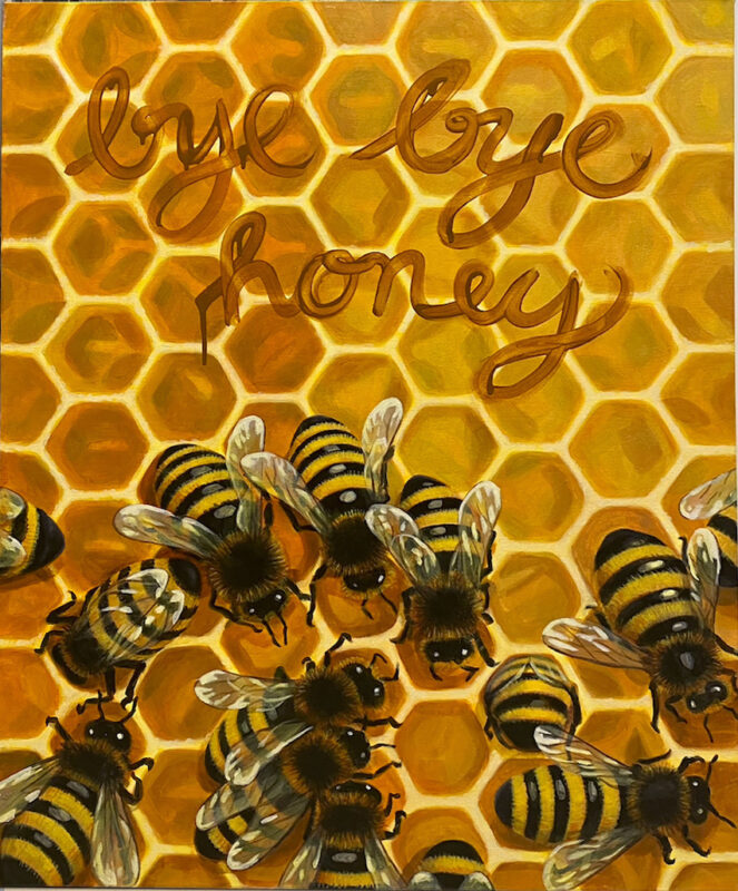 Bye Bye Honey - acrylic painting, 3D canvas, 80 X 100 cm, price € 1400,-